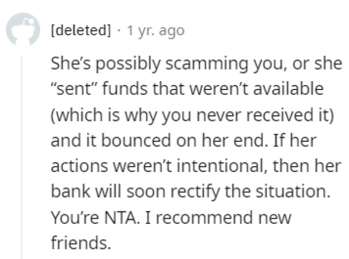 She could be scamming OP