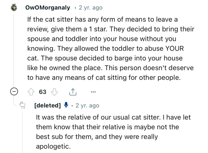 This person doesn't deserve to have any means of cat sitting for other people.