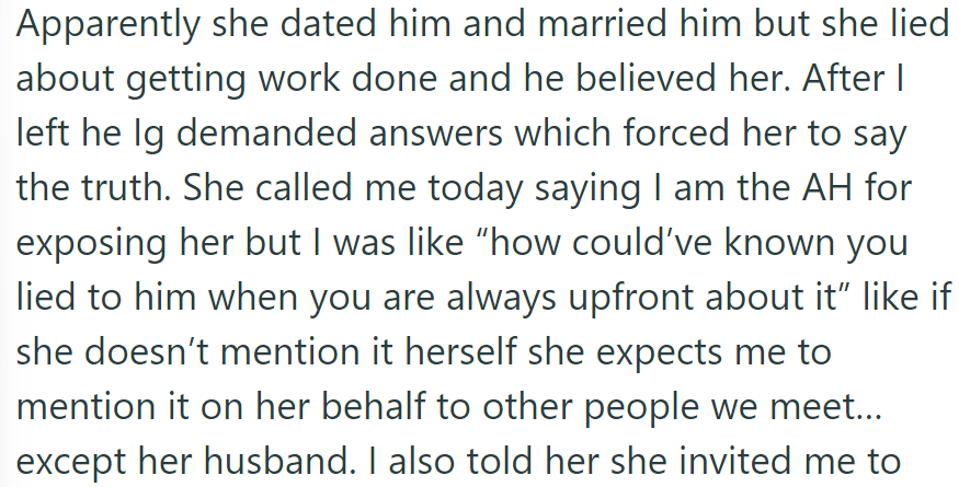 As it turns out, she married him while hiding her cosmetic secrets, then blamed her friend for shedding light on them, forgetting she's the queen of reveal.