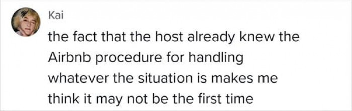 They already knew that the Airbnb was going to get flagged