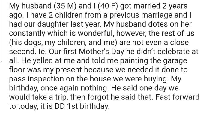 OP explained that her husband is extremely fond of their daughter,  but doesn't seem to care much about her and his step-kids