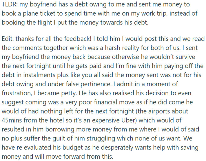 They both realized the financial implications and will work on budgeting together going forward