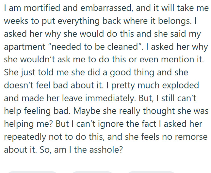 Mortified and embarrassed, OP confronted her mother, who felt no remorse for her actions.