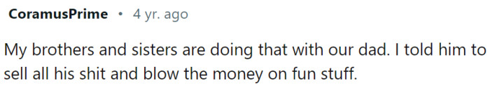 Just spend it all while you are alive.