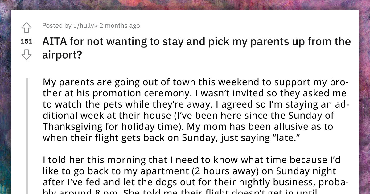 Son Refuses to Pick Mom Up from Airport and Asks Her to Take an Uber, Leaving Her Fuming