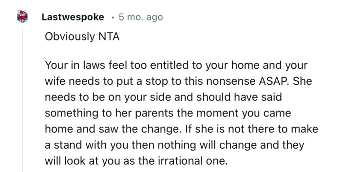“Your In-Laws Feel Too Entitled to Your Home, and Your Wife Needs to Put a Stop to This Nonsense ASAP.”