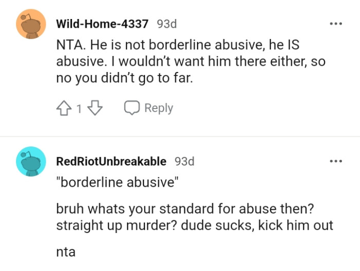 This Redditor wouldn't want such a person in the house either