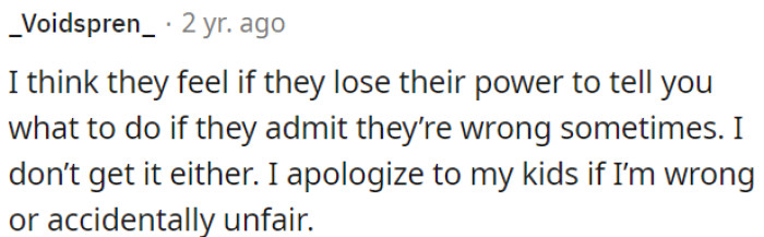 People may fear losing control if they admit they're wrong