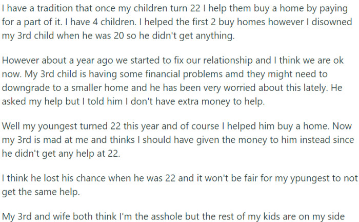 OP says - I have a tradition that once my children turn 22 I help them buy a home