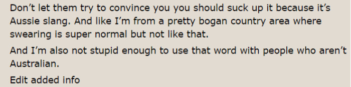 They continued saying that she shouldn't let them get to her, but she should know that this was not meant to be a joke.