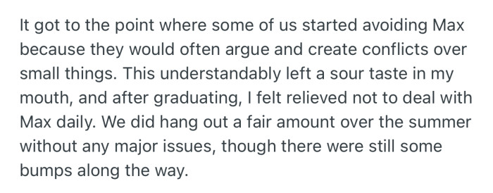 OP and some others in the friend group started avoiding Max due to their toxic behavior