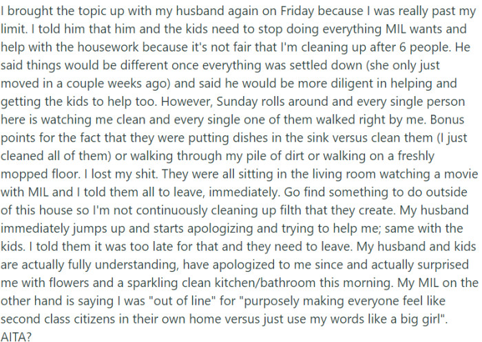 While OP's husband and kids were understanding and apologetic after she asked everyone to leave, her MIL took a different view.