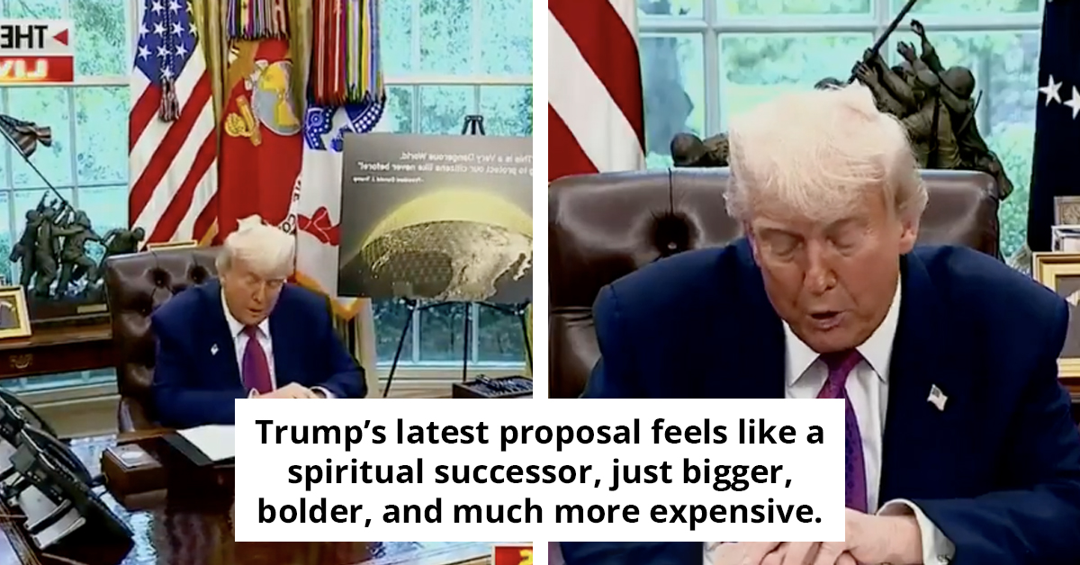 Trump Under Fire for $175 Billion 'Golden Dome' – The Same Criticism Echoes Everywhere