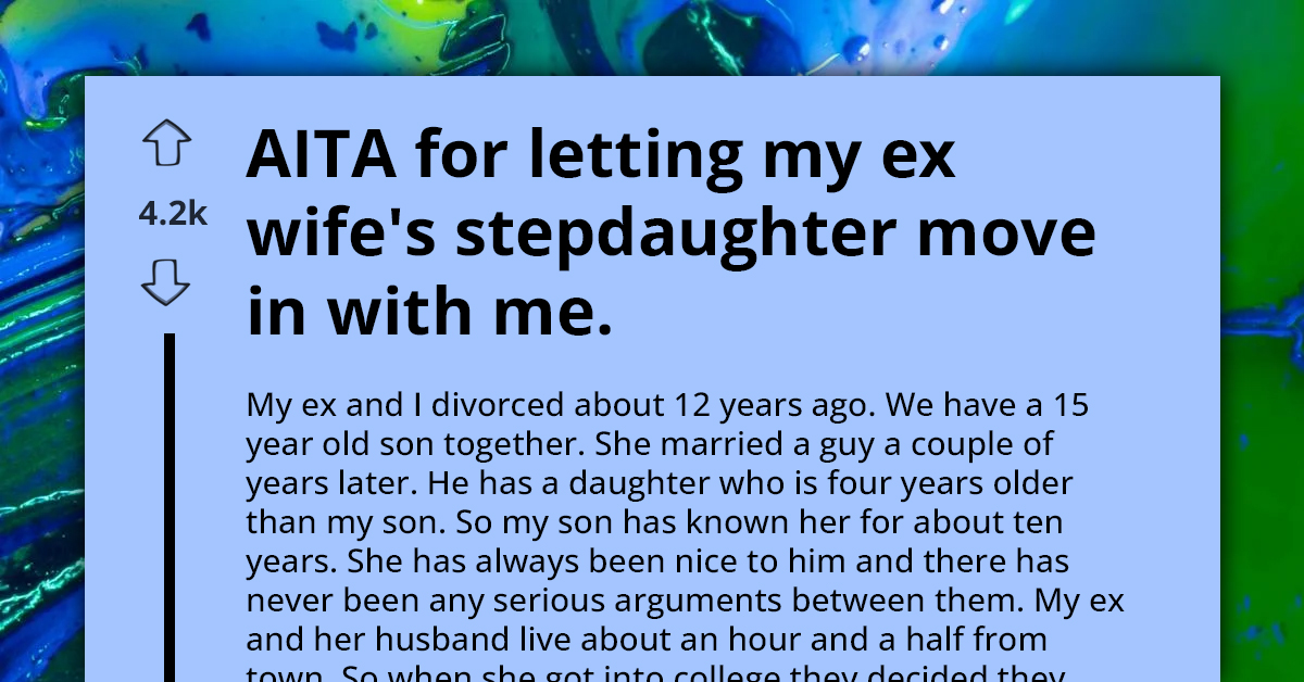 Man Faces Heat For Fulfilling Son's Wish To Help Ex's Stepdaughter Who Dropped Out Of College, Redditors React