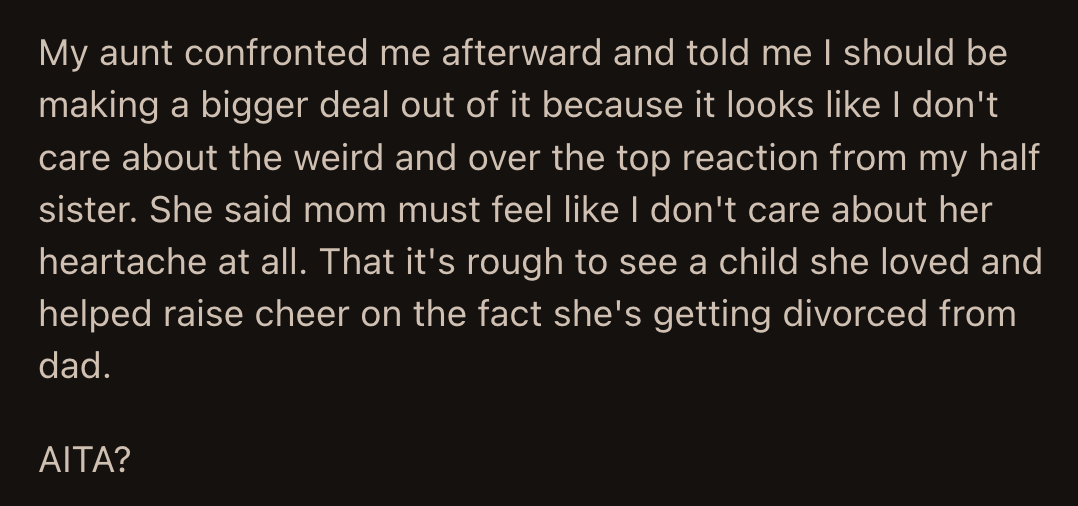 Was OP's indifference about her sister's happiness over their parents' divorce an indicator that she didn't care about her mom's feelings?