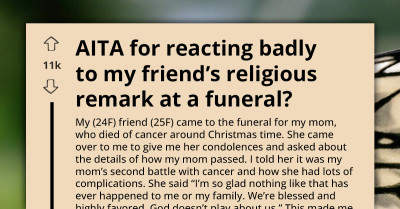 Grieving Woman Cuts Ties With Close Friend After Insensitive Religious Remark During Mom's Funeral
