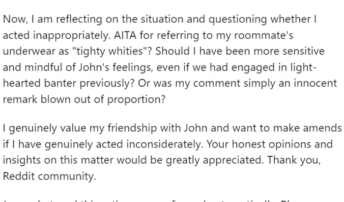 OP values his friendship and wants to make things right