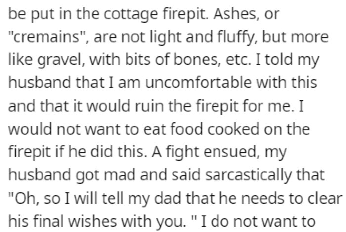 OP told their husband that this would ruin the fire pit for them, and the husband got mad