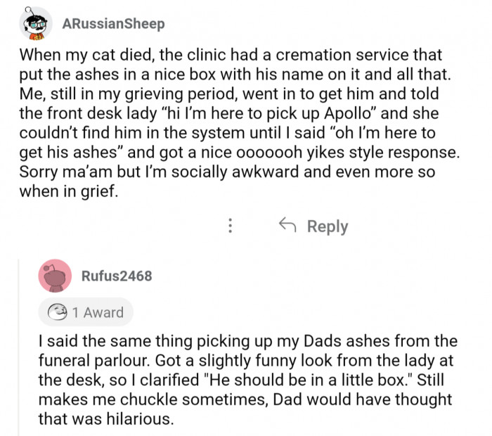 It doesn't seem like there's any way to pick up remains that's not painfully awkward for everyone involved