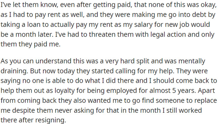 Now, the previous employer is seeking OP's assistance and commitment, even though they did not seek a replacement within the month following OP's resignation.