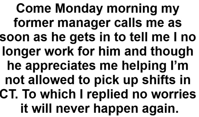 OP states that it will never happen again, and she was quite literal about that.