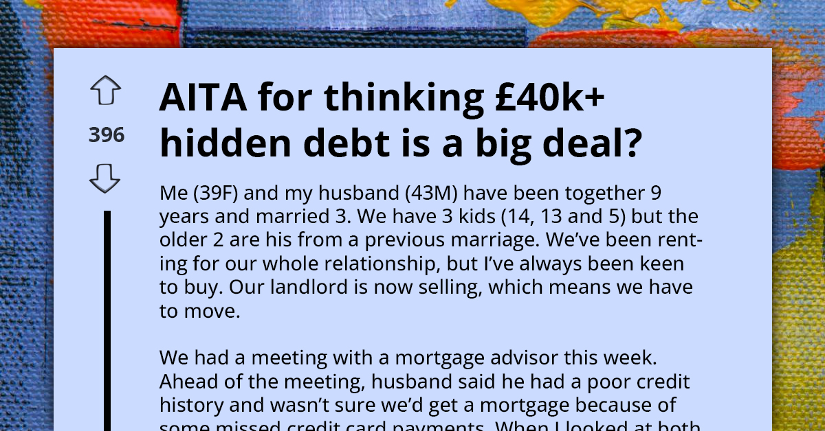 Wife Shocked As Husband Conceals $40K Debt, Claiming It's No Big Deal