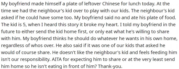 OP's boyfriend made himself a meal and refused to share it with a kid who was there to play with his kids.