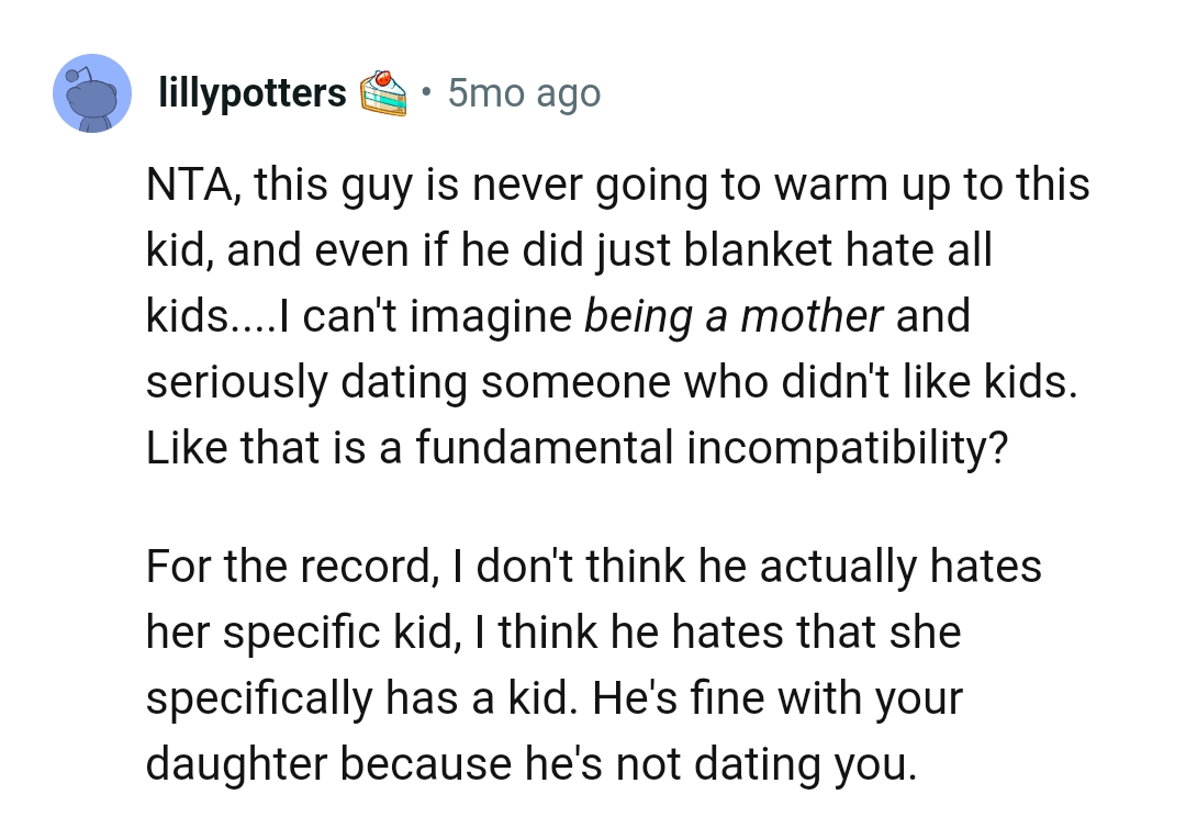 He hates that she has a kid