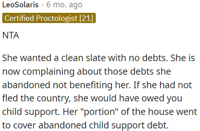 Her share of the house went toward covering the unpaid child support.