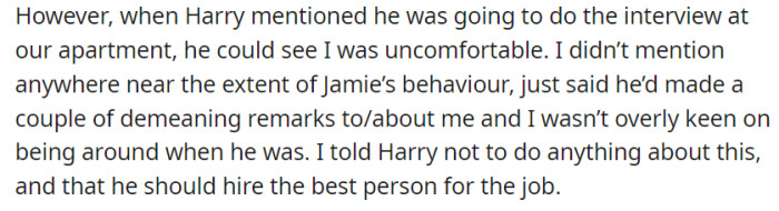 Harry planned to interview Jamie at their apartment, but saw how OP was uncomfortable with that arrangement.