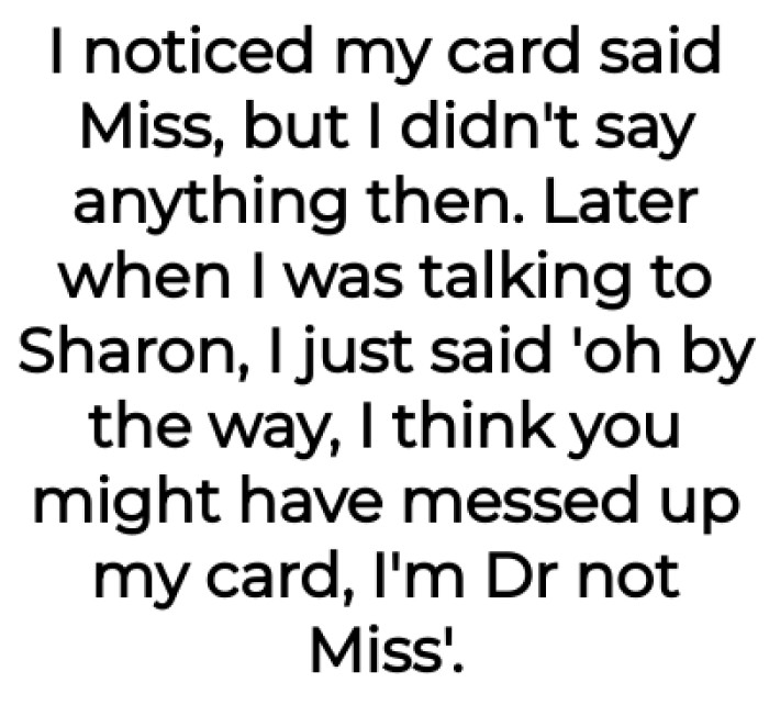 The OP tried to correct the name on the card