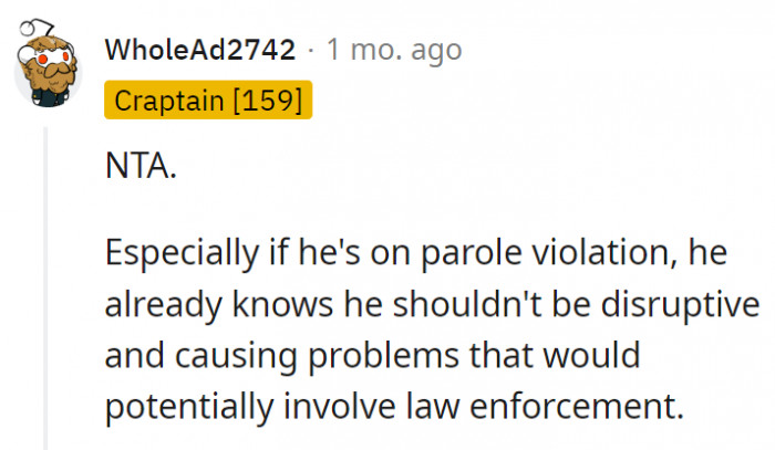 2. He already knew the consequences of his actions, and he still did it anyway.
