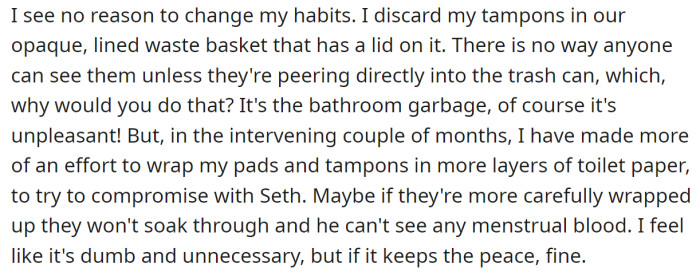 But she still tried to hide them better while disposing in the trash can: