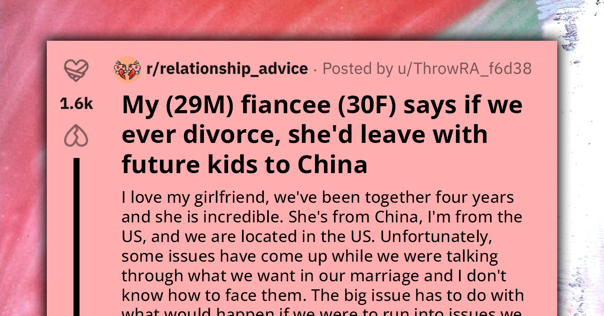 Husband Is Concerned After Speaking To His Wife And Finding Out If They Divorced She'd Take Their Kids And Go Back To China