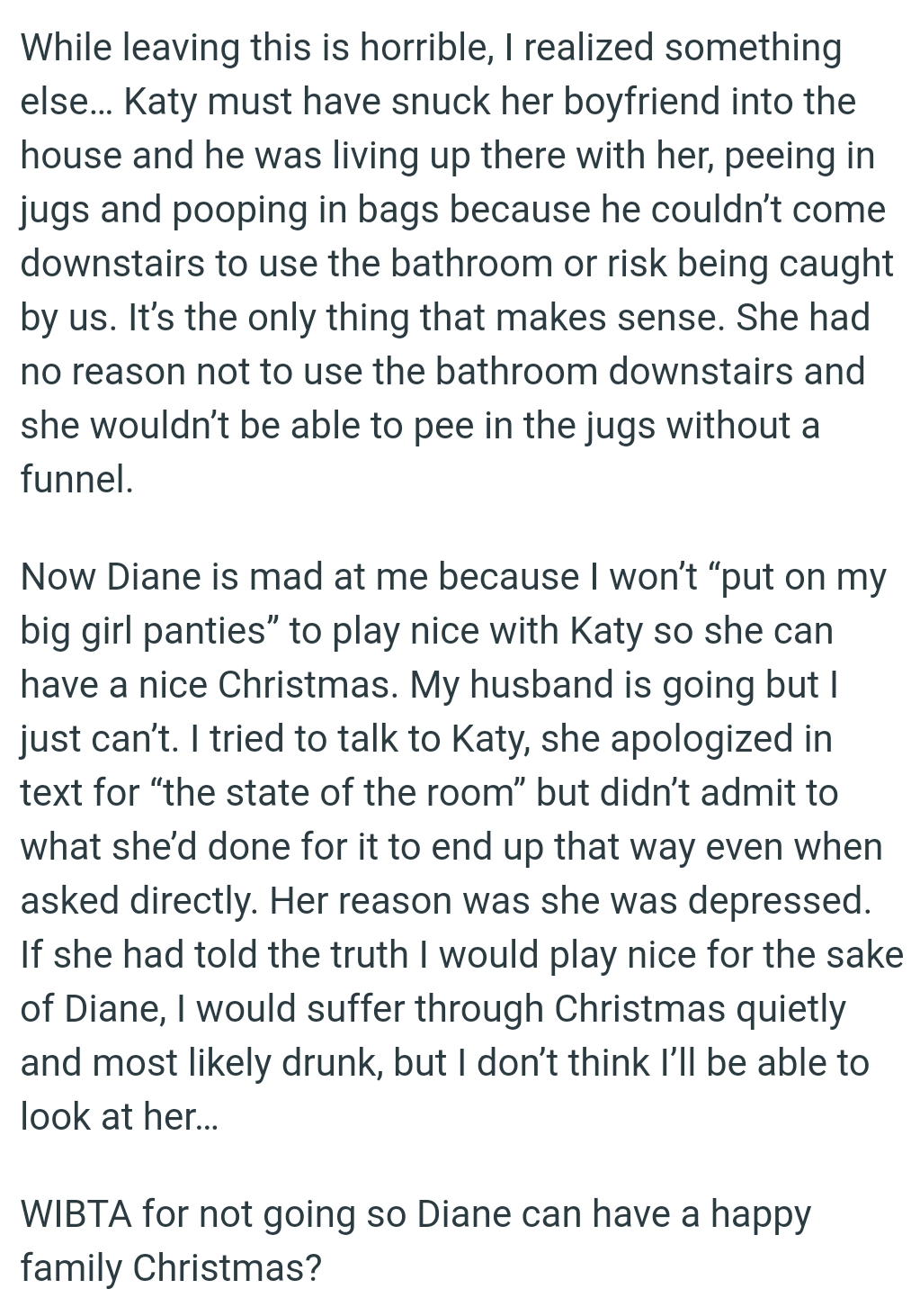 She wouldn’t be able to pee in the jugs without a funnel