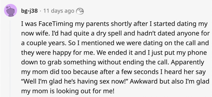 17. Well, you only want the best for your um... kids