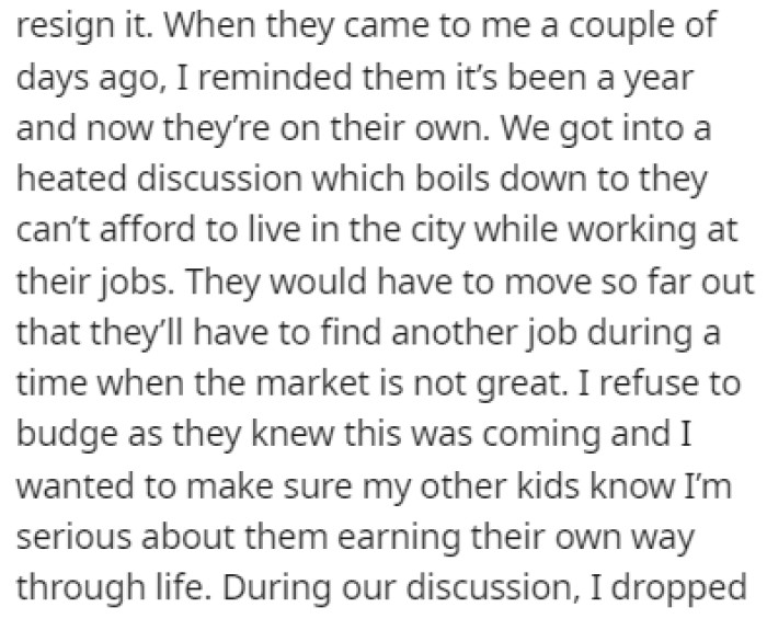After the one year expired, OP told his child that he was going to cut them off, but it ended in a heated argument
