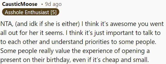 For some, the simple act of receiving a gift on their birthday means a lot, regardless of its cost.