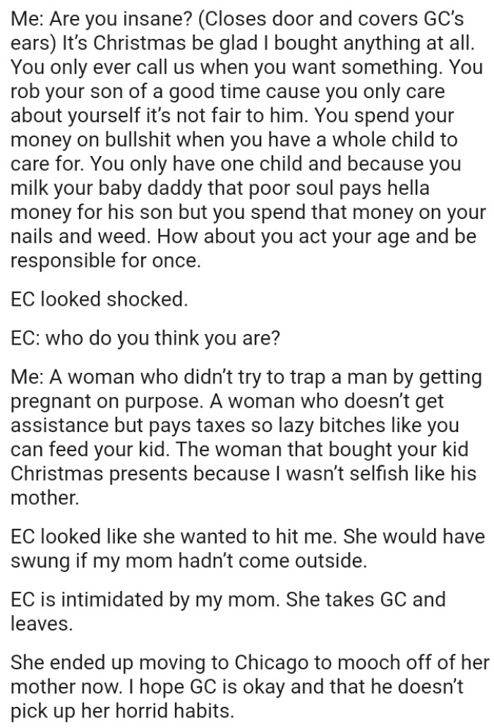 The woman who bought your kid Christmas presents because she wasn’t selfish like his mother