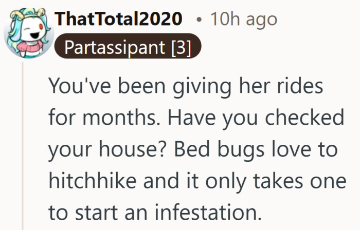 The thought that one bug can turn into many is enough to make anyone double check their space.