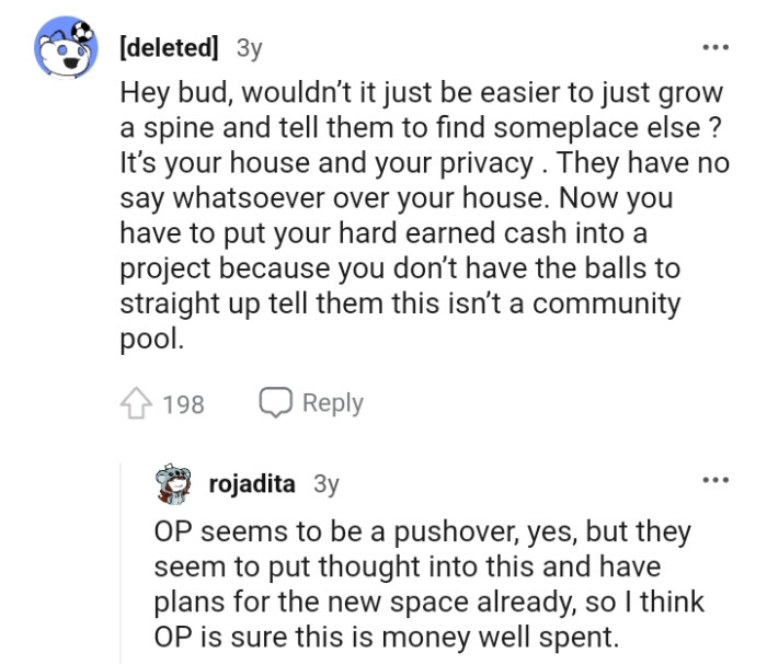 They have no say whatsoever about the OP's home