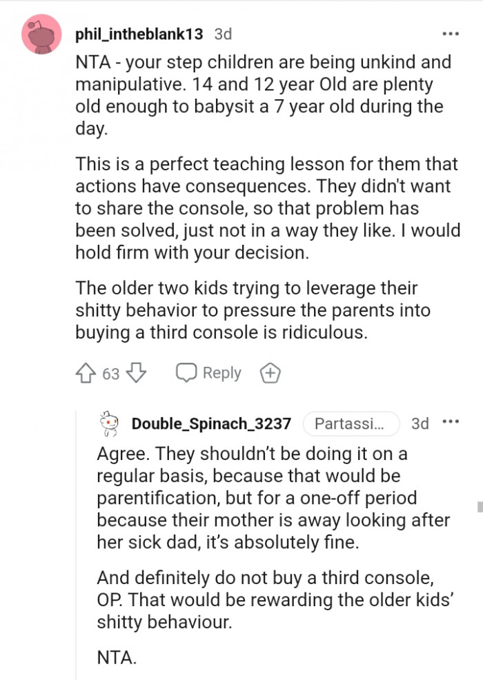 This Redditor would hold firm with the OP's decision.