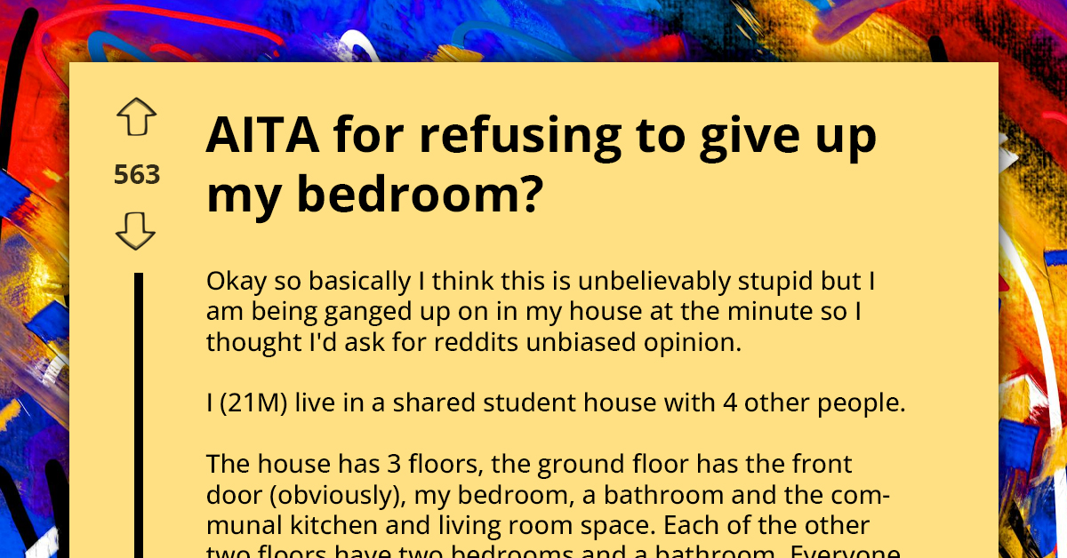 Student Refuses To Give Up His Bedroom After Being Ganged Up On By His Housemates