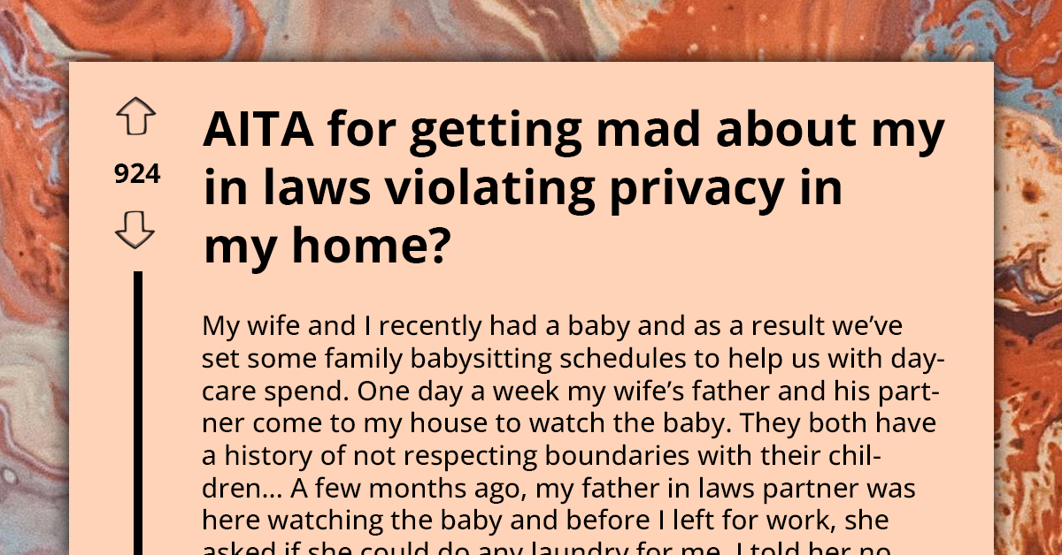 Redditor Asks If He's A**hole For Getting Angry With His In-Laws For Disregarding His Privacy