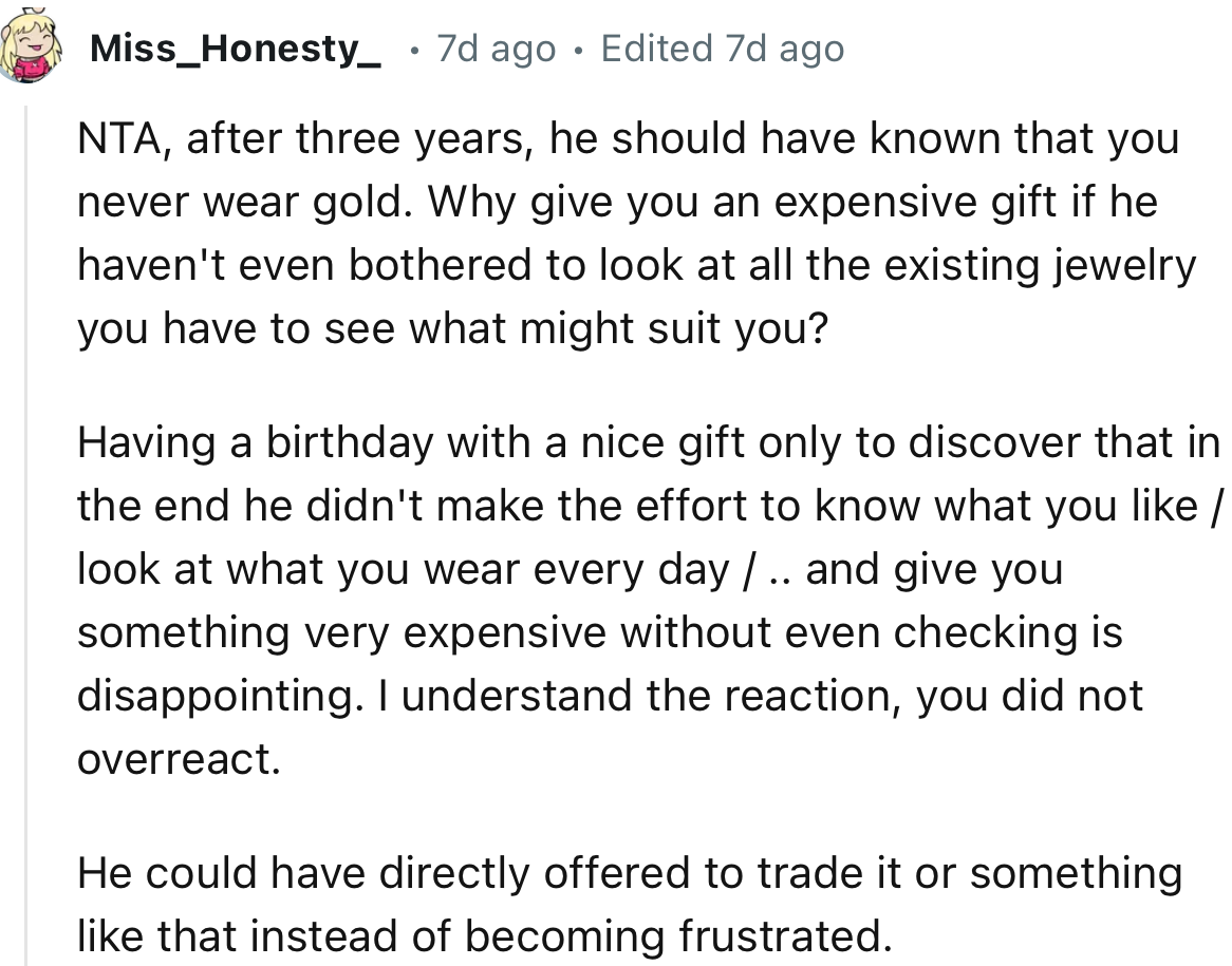 “NTA, after three years, he should have known that you never wear gold.”
