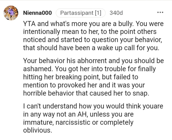 OP's behavior is abhorrent, and he should be ashamed of himself