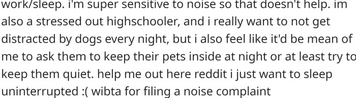 OP wondered if they would be wrong for filing a noise complaint against the neighbor.
