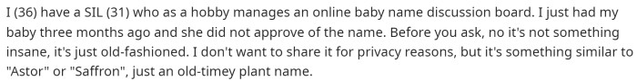 OP starts off explaining her sister-in-law and what she does in her free time as a baby name forum manager.