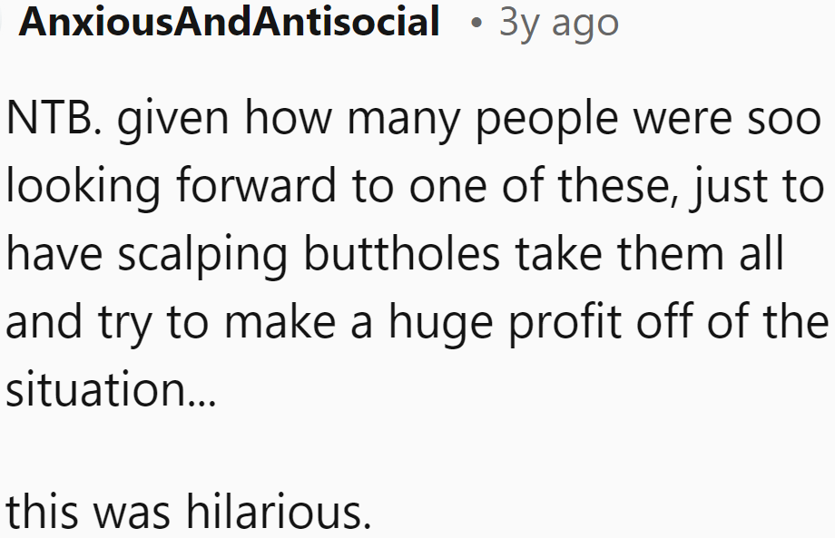 In This Particular Situation, the OP Isn't the Buttface for Some People.