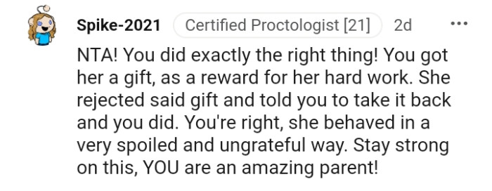 She Behaved in a Spoiled and Ungrateful Way